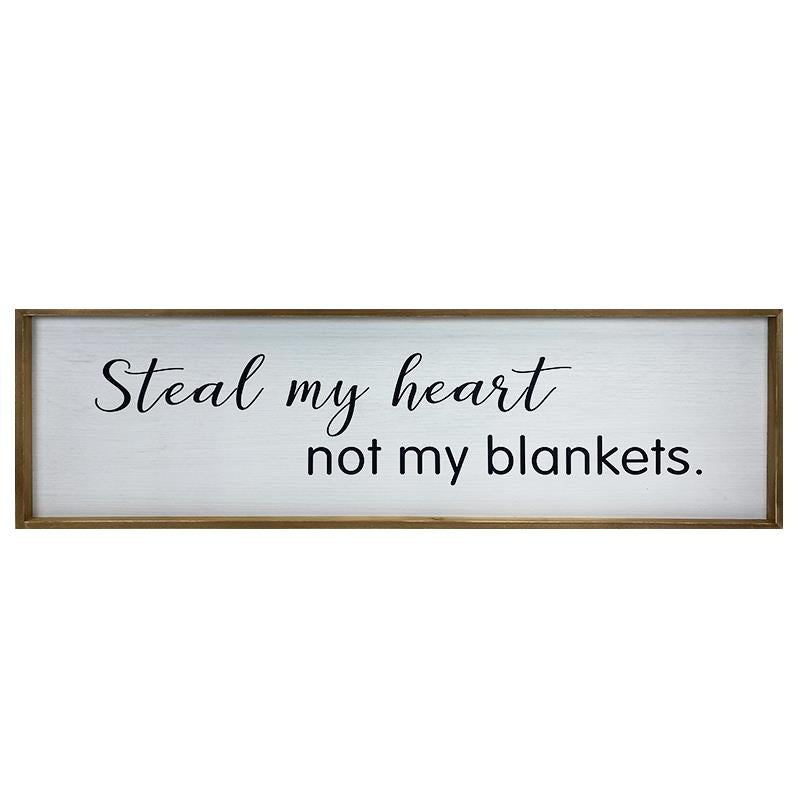 Steal My Heart Sign