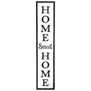 Home Sweet Home Sign <br/> (Pick Up Only)